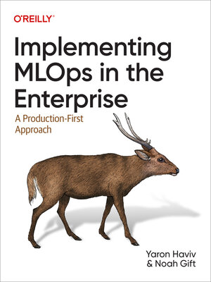 cover image of Implementing MLOps in the Enterprise